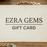 Ezra Gems Gift Card